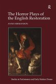 The Horror Plays of the English Restoration (eBook, PDF)