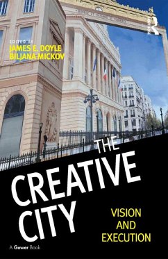 The Creative City (eBook, ePUB) - Doyle, James E.; Mickov, Biljana