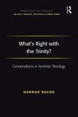 What's Right with the Trinity? (eBook, PDF)