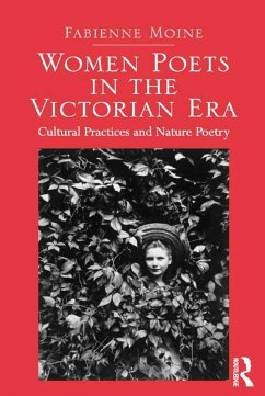 Women Poets in the Victorian Era (eBook, PDF) - Moine, Fabienne