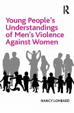 Young People's Understandings of Men's Violence Against Women (eBook, PDF)