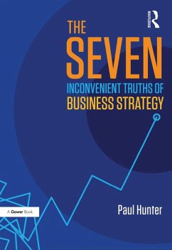 Cover The Seven Inconvenient Truths of Business Strategy (eBook, PDF)