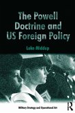 The Powell Doctrine and US Foreign Policy (eBook, PDF)
