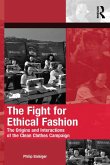 The Fight for Ethical Fashion (eBook, PDF)