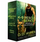 K-9 Rescue Series, Books 1-3 + A Novella (eBook, ePUB)