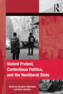 Cover Violent Protest, Contentious Politics, and the Neoliberal State (eBook, PDF)