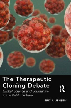 The Therapeutic Cloning Debate (eBook, PDF) - Jensen, Eric A.