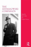 The Szymanowski Companion (eBook, ePUB)