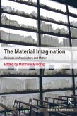 The Material Imagination (eBook, PDF)