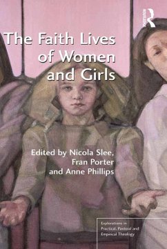 The Faith Lives of Women and Girls (eBook, ePUB)