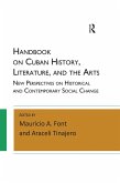Handbook on Cuban History, Literature, and the Arts (eBook, ePUB)