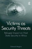 Victims as Security Threats (eBook, ePUB)