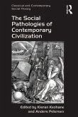 The Social Pathologies of Contemporary Civilization (eBook, PDF)