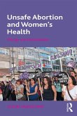 Unsafe Abortion and Women's Health (eBook, ePUB)