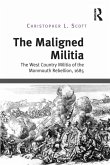 The Maligned Militia (eBook, ePUB)