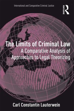 The Limits of Criminal Law (eBook, ePUB) - Lauterwein, Carl Constantin