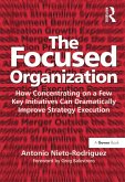 The Focused Organization (eBook, ePUB)