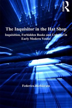 The Inquisitor in the Hat Shop (eBook, ePUB) - Barbierato, Federico