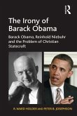 The Irony of Barack Obama (eBook, ePUB)