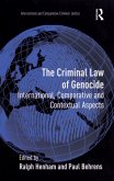 The Criminal Law of Genocide (eBook, ePUB)
