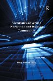 Victorian Conversion Narratives and Reading Communities (eBook, PDF)