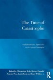 The Time of Catastrophe (eBook, ePUB)