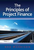 The Principles of Project Finance (eBook, ePUB)