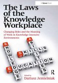 The Laws of the Knowledge Workplace (eBook, ePUB)