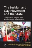 The Lesbian and Gay Movement and the State (eBook, ePUB)