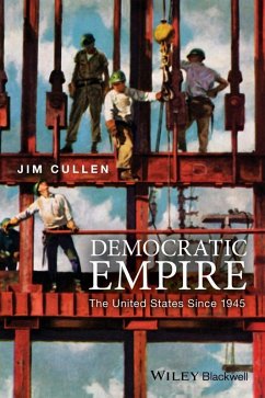 Democratic Empire (eBook, PDF) - Cullen, Jim