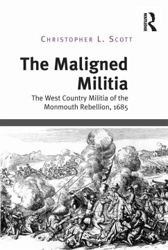 The Maligned Militia (eBook, PDF) - Scott, Christopher L.