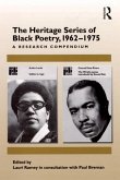 The Heritage Series of Black Poetry, 1962-1975 (eBook, ePUB)