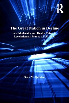 The Great Nation in Decline (eBook, PDF) - Quinlan, Sean M.