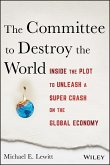 The Committee to Destroy the World (eBook, PDF)