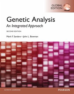 Genetic Analysis: An Integrated Approach, Global Edition (eBook, PDF) - Sanders, Mark F.; Bowman, John L.