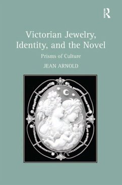 Cover Victorian Jewelry, Identity, and the Novel (eBook, ePUB)