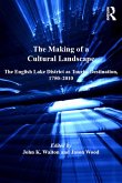 The Making of a Cultural Landscape (eBook, ePUB)