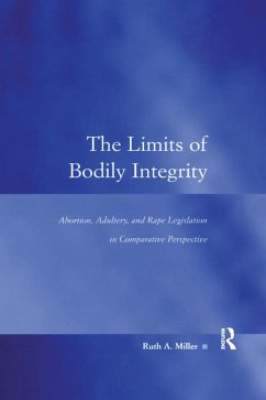The Limits of Bodily Integrity (eBook, PDF) - Miller, Ruth A.