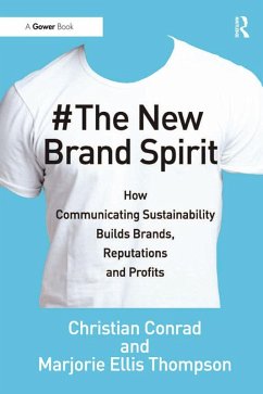 The New Brand Spirit (eBook, PDF) - Conrad, Christian; Thompson, Marjorie Ellis