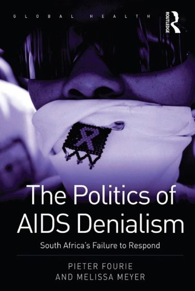 The Politics of AIDS Denialism (eBook, PDF) The Politics of AIDS Denialism (eBook, PDF)