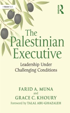 The Palestinian Executive (eBook, ePUB) - Muna, Farid A.; Khoury, Grace C.