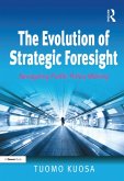 The Evolution of Strategic Foresight (eBook, ePUB)