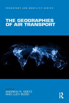 The Geographies of Air Transport (eBook, ePUB)