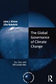 The Global Governance of Climate Change (eBook, ePUB)