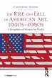 The Rise and Fall of American Art,... - Bild 1