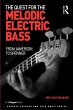 The Quest for the Melodic Electric Bass... - Bild 1