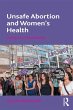 Unsafe Abortion and Women's Health... - Bild 1