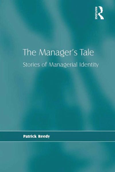 The Manager's Tale (eBook, ePUB) The Manager's Tale (eBook, ePUB)