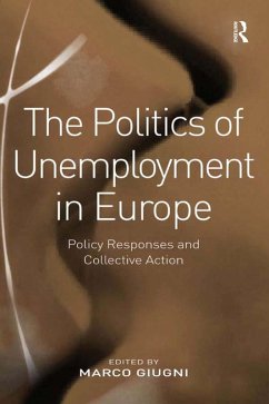 Cover The Politics of Unemployment in Europe (eBook, PDF)