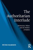 The Authoritarian Interlude (eBook, ePUB)